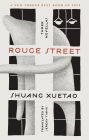 Rouge Street: Three Novellas