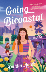 Download books google books free Going Bicoastal (English literature) 9781250871640 DJVU FB2