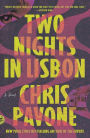 Two Nights in Lisbon: A Novel