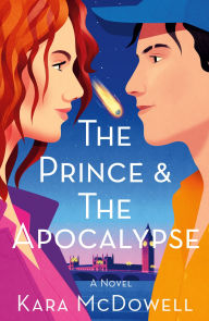 Author Kara McDowell signing The Prince and the Apocalypse July 11th at 6pm