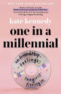 One in a Millennial: On Friendship, Feelings, Fangirls, and Fitting In