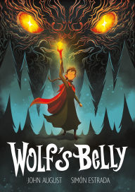 Title: Wolf's Belly, Author: John August
