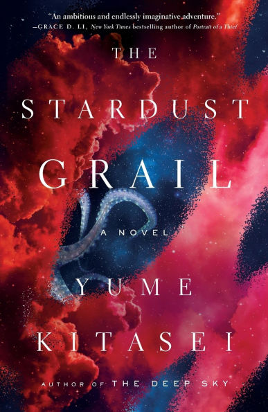 The Stardust Grail: A Novel