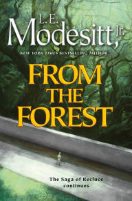 Download ebooks free ipad From the Forest in English by L. E. Modesitt Jr. 9781250323330 CHM