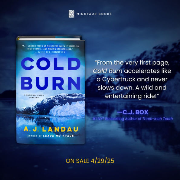 Cold Burn: A National Parks Thriller