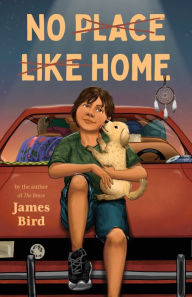 Title: No Place Like Home, Author: James Bird