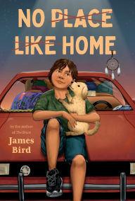 Title: No Place Like Home, Author: James Bird