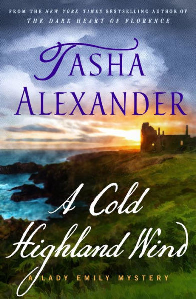 A Cold Highland Wind: A Lady Emily Mystery