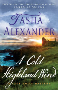 Electronics ebook free download A Cold Highland Wind: A Lady Emily Mystery 9781250880987