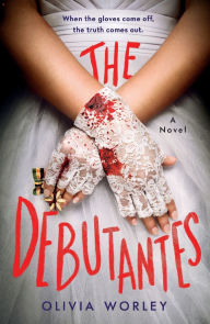 Pdf electronic books free download The Debutantes: A Novel 9781250881465 (English Edition) by Olivia Worley DJVU PDB CHM