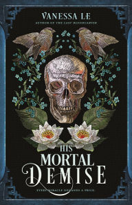 English ebooks download pdf for free His Mortal Demise in English by Vanessa Le PDF CHM