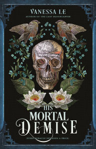 Title: His Mortal Demise, Author: Vanessa Le