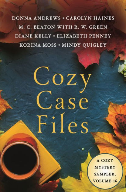 Cozy Case Files, Volume 16: A Cozy Mystery Sampler by Donna Andrews, M ...