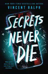 Free ebooks for downloads Secrets Never Die  English version by Vincent Ralph, Vincent Ralph 9781250882158