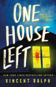 Title: One House Left, Author: Vincent Ralph