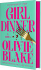 Girl Dinner: A Novel