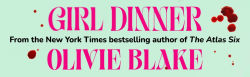 Alternative view 4 of Girl Dinner: A Novel