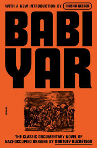 Read downloaded books on iphone Babi Yar: A Document in the Form of a Novel; New, Complete, Uncensored Version