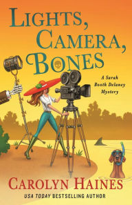 Ebooks to download to kindle Lights, Camera, Bones: A Sarah Booth Delaney Mystery