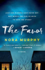 The Favor: A Novel