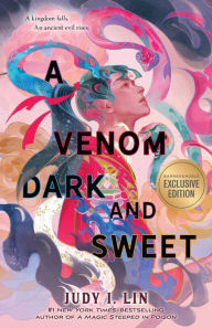 Free ebook downloads for netbooks A Venom Dark and Sweet 9781250767103