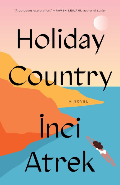 Holiday Country: A Novel