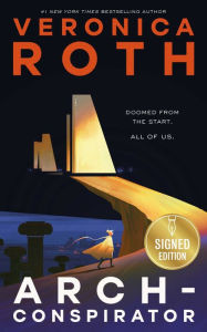 Free english ebook download Arch-Conspirator 9781250889515 by Veronica Roth, Veronica Roth RTF ePub MOBI English version