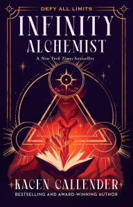 Title: Infinity Alchemist, Author: Kacen Callender