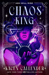 Title: Chaos King, Author: Kacen Callender