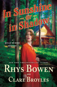 Free audiobooks to download uk In Sunshine or in Shadow: A Molly Murphy Mystery PDB