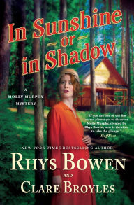 Text mining ebook free download In Sunshine or in Shadow: A Molly Murphy Mystery 9781250890801 DJVU by Rhys Bowen, Clare Broyles