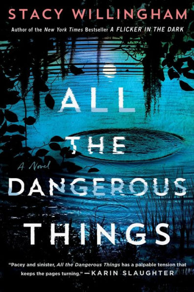 All the Dangerous Things