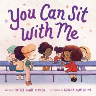 Title: You Can Sit with Me, Author: Rachel Tawil Kenyon