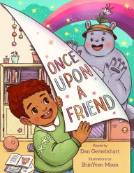 Free ebooks download for pc Once Upon a Friend by Dan Gemeinhart, ShinYeon Moon