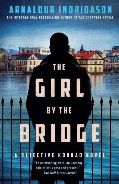 the Girl by Bridge: A Detective Konrad Novel