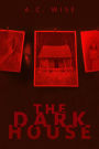The Dark House: A Tor.Com Original