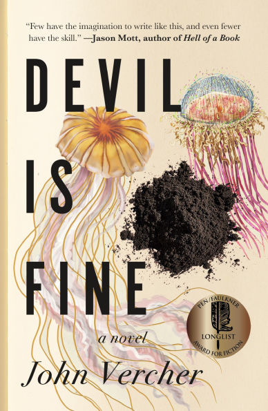 Devil Is Fine: A Novel