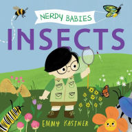 Title: Nerdy Babies: Insects, Author: Emmy Kastner