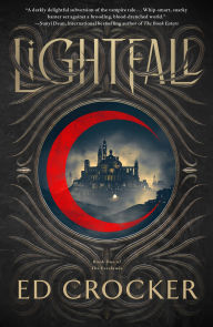Title: Lightfall: Book One of The Everlands, Author: Ed Crocker