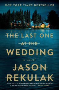 The Last One at the Wedding: A Novel