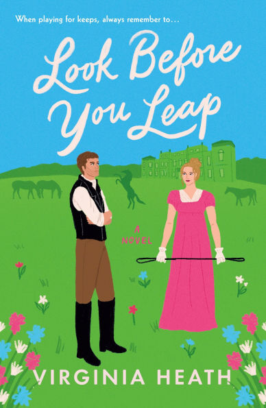 Look Before You Leap: A Novel