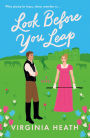 Look Before You Leap: A Novel