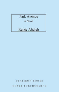 Park Avenue: A Novel