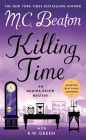 Killing Time: An Agatha Raisin Mystery