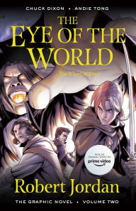 English books in pdf free download The Eye of the World: the Graphic Novel, Volume Two English version FB2 by Robert Jordan, Chuck Dixon, Andie Tong 9781250900005