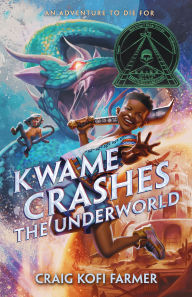Free downloading books to ipad Kwame Crashes the Underworld 9781250394736 (English literature) by Craig Kofi Farmer