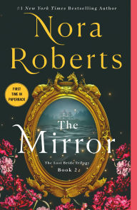 The Mirror: The Lost Bride Trilogy, Book 2