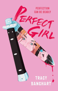 Free download itext book Perfect Girl (English Edition)