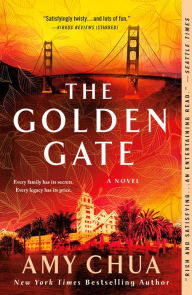 Title: The Golden Gate: A Novel, Author: Amy Chua