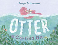 Download ebooks from beta Otter Carries On (English literature) 9781250903938